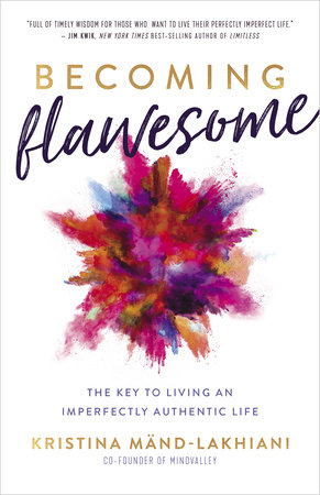 Becoming Flawesome by Kristina Mand-Lakhiani