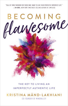 Becoming Flawesome by Kristina Mänd-Lakhiani