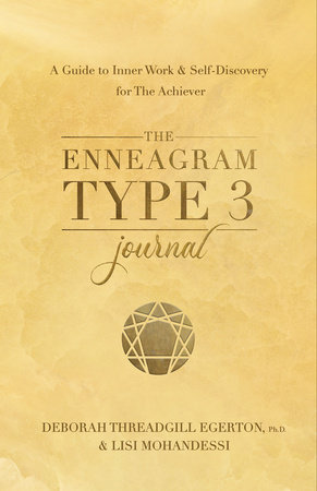 The Enneagram Type 3 Journal by Deborah Threadgill Egerton