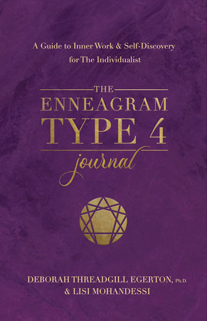 The Enneagram Type 4 Journal by Deborah Threadgill Egerton