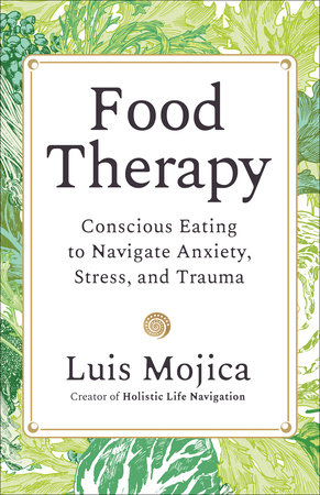 Food Therapy by Luis Mojica