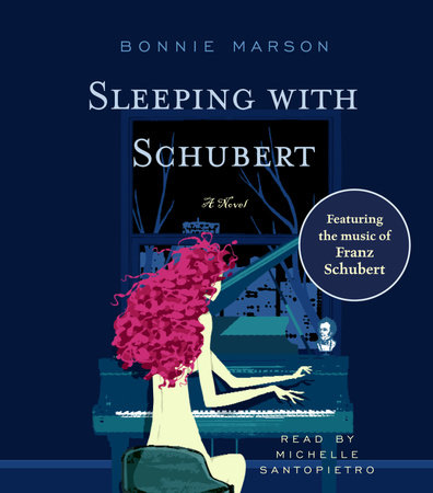 Sleeping with Schubert by Bonnie Marson