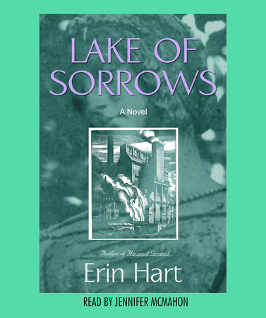 Lake of Sorrows by Erin M. Hart