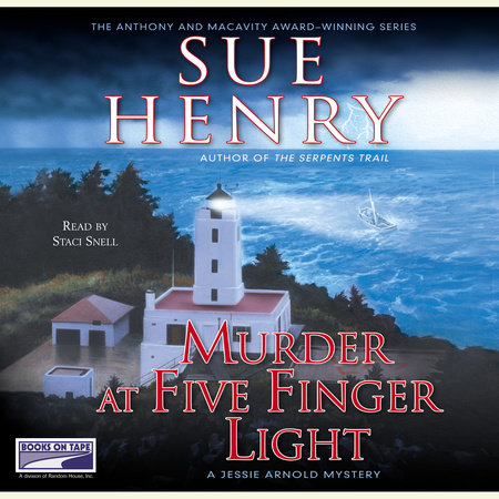 Murder at Five Finger Light by Sue Henry