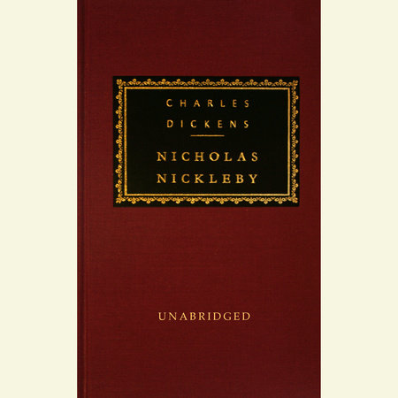 Nicholas Nickleby by Charles Dickens