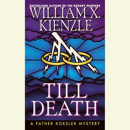 Till Death by William X. Kienzle