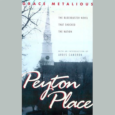 Peyton Place by Grace Metalious
