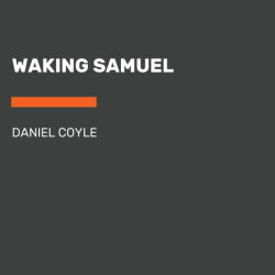 Waking Samuel