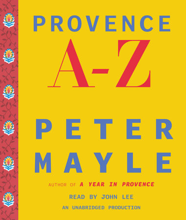 Provence A-Z by Peter Mayle
