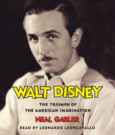 Walt Disney by Neal Gabler: 9780679757474 | : Books