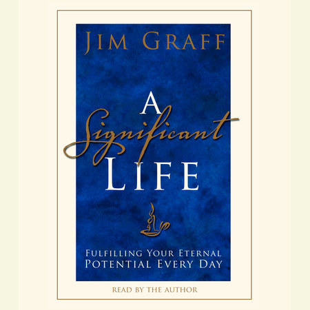 A Significant Life by Jim Graff
