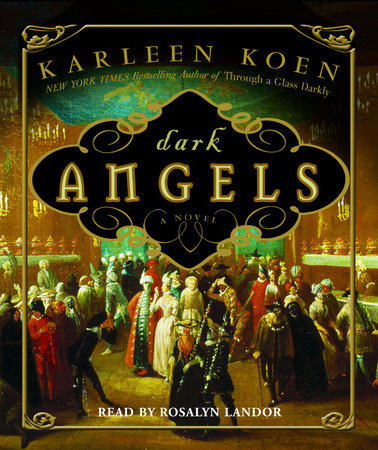 Dark Angels by Karleen Koen