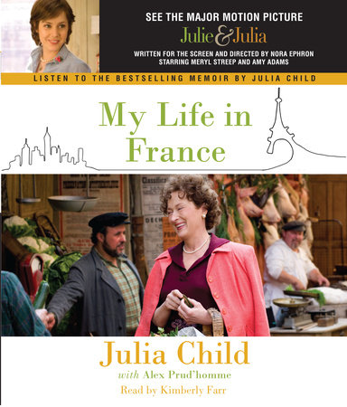 My Life in France by Julia Child