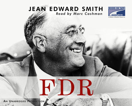 FDR by Jean Edward Smith