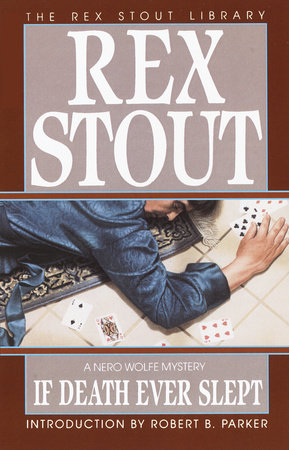 If Death Ever Slept by Rex Stout