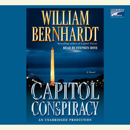 Capitol Conspiracy by William Bernhardt