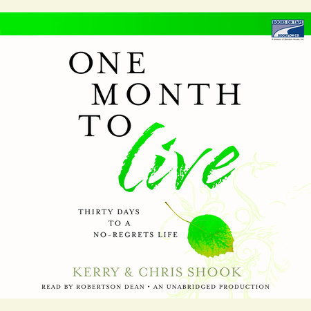 One Month to Live by Kerry Shook and Chris Shook