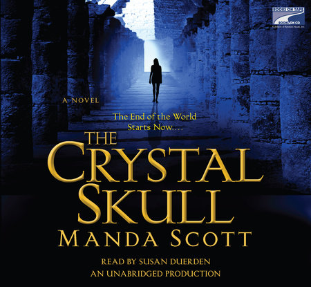 The Crystal Skull by Manda Scott