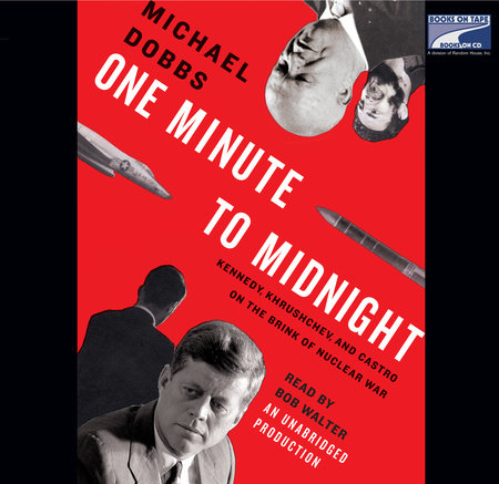 One Minute to Midnight by Michael Dobbs