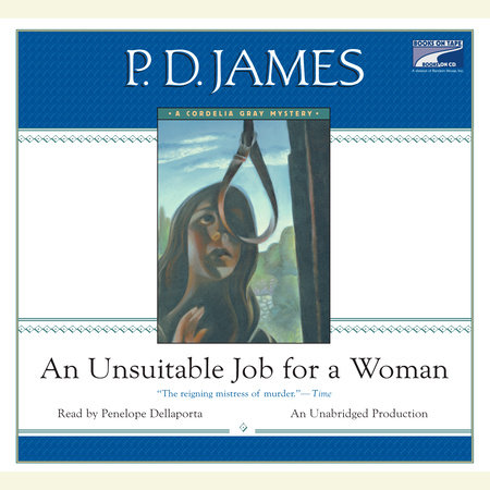 An Unsuitable Job for a Woman by P. D. James