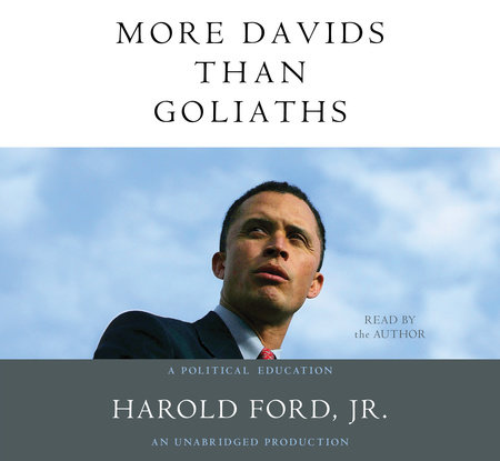 More Davids Than Goliaths by Harold Ford, Jr.