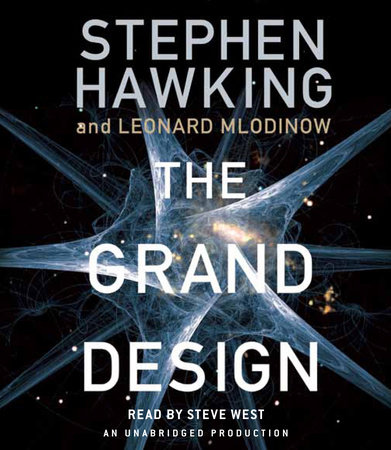 The Grand Design by Stephen Hawking and Leonard Mlodinow