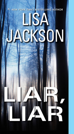 Liar, Liar by Lisa Jackson