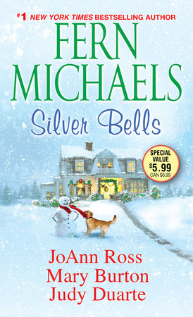 Silver Bells by Fern Michaels, JoAnn Ross, Mary Burton and Judy Duarte