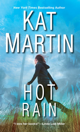 Hot Rain by Kat Martin