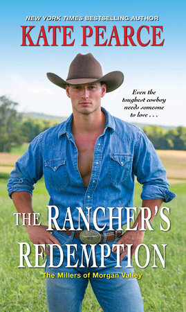 The Rancher's Redemption by Kate Pearce