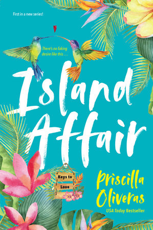 Island Affair by Priscilla Oliveras