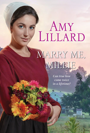 Marry Me, Millie by Amy Lillard