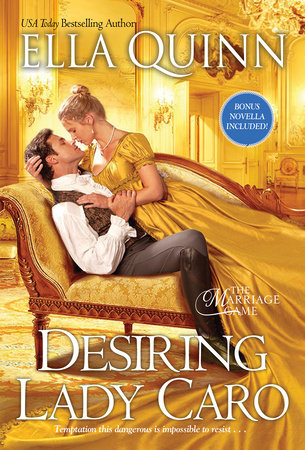 Desiring Lady Caro by Ella Quinn