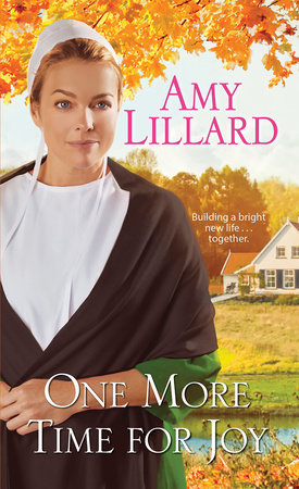 One More Time for Joy by Amy Lillard