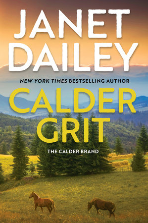 Calder Grit by Janet Dailey