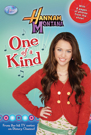 Hannah Montana: One of a Kind by 