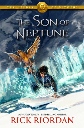 Heroes of Olympus, The, Book Two: The Son of Neptune-Heroes of Olympus, The, Book Two by Rick Riordan