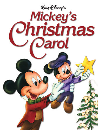 Mickey’s Christmas Carol by Disney Book Group