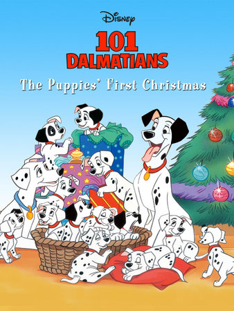 101 Dalmatians: The Puppies’ First Christmas by 