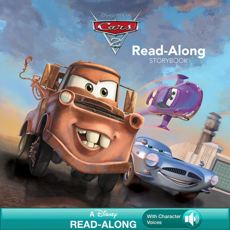 Cars 2 Read-Along Storybook by 
