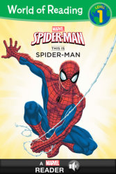 World of Reading Spider-Man: This is Spider-Man