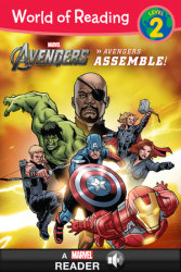 World of Reading Avengers: The Avengers: Assemble!