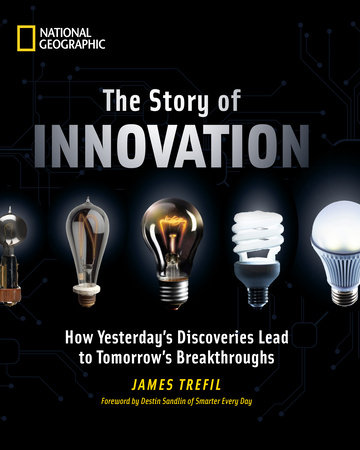 The Story of Innovation by James Trefil