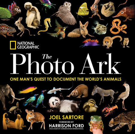 National Geographic The Photo Ark by Joel Sartore and Douglas Chadwick