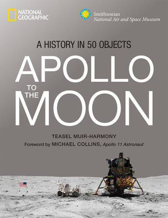 Apollo to the Moon by Teasel E. Muir-Harmony