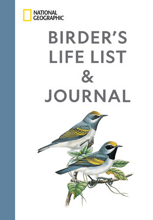 National Geographic Birder's Life List and Journal by National Geographic