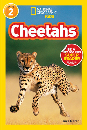 National Geographic Readers: Cheetahs by Laura Marsh