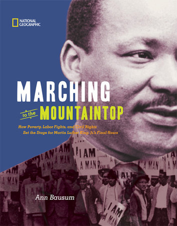 Marching to the Mountaintop by Ann Bausum