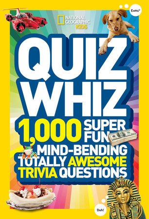 National Geographic Kids Quiz Whiz by National Geographic Kids