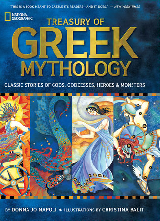 Treasury of Greek Mythology by Donna Jo Napoli